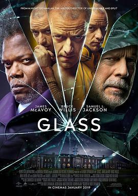 玻璃先生 Glass (2019)
