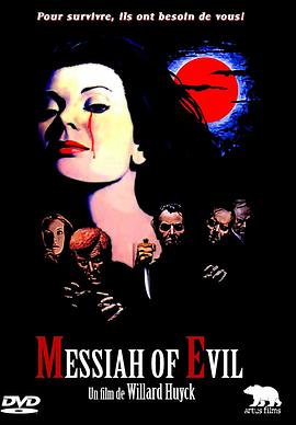 邪魔的弥赛亚 Messiah of Evil (1974)