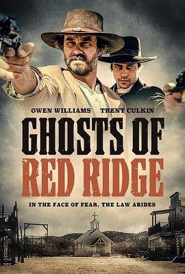 红岭幽灵 Ghosts of Red Ridge (2024)