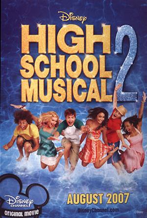 歌舞青春2 High School Musical 2 (2007)
