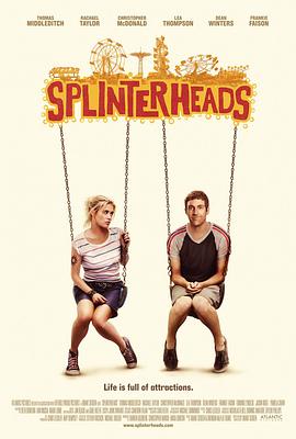 热恋嘉年华 Splinterheads (2009)