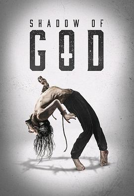 上帝阴影下 Shadow Of God (2025)