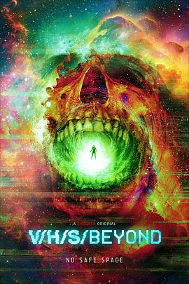 致命录像带：超越 V/H/S/Beyond (2024)