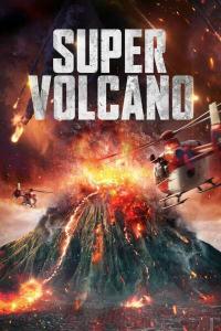 超级火山 Super Volcano (2022)
