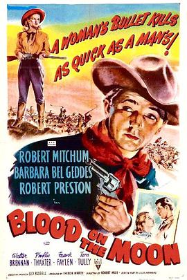月宫浴血 Blood on the Moon (1948)