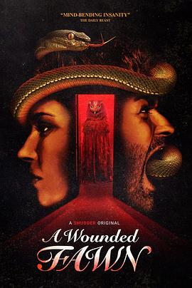 受伤的小鹿 A Wounded Fawn (2022)
