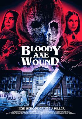 血淋淋的斧伤 Bloody Axe Wound (2024)