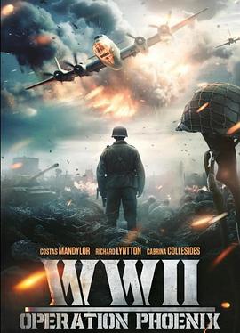 二战：凤凰行动 WWII: Operation Phoenix (2024)