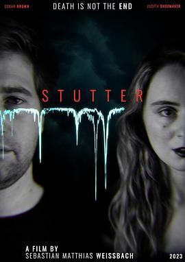 异界信号 Stutter (2025)