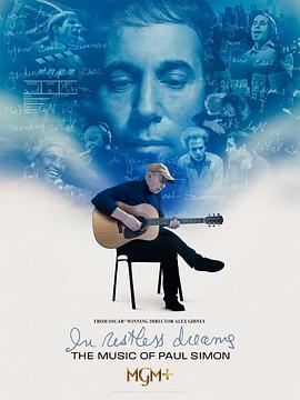 永不停息的梦：保罗·西蒙的音乐 In Restless Dreams: The Music Of Paul Simon (2023)