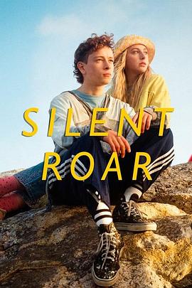 无声咆哮 Silent Roar (2023)