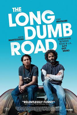 漫长的沉默之路 The Long Dumb Road (2018)