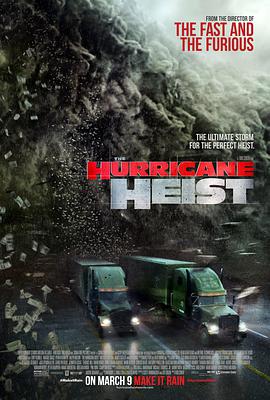 飓风抢劫 The Hurricane Heist (2018)