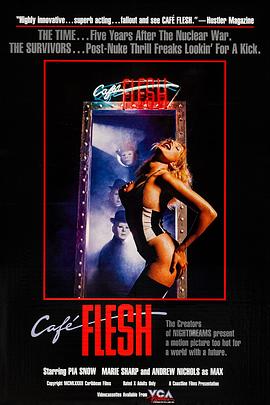 肉欲咖啡馆 Café Flesh (1982)