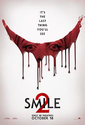 夺命微笑2 Smile 2 (2024)