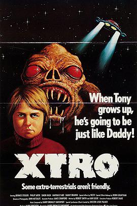 第三类外星人 Xtro (1983)