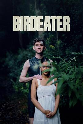 食鸟者 Birdeater (2023)