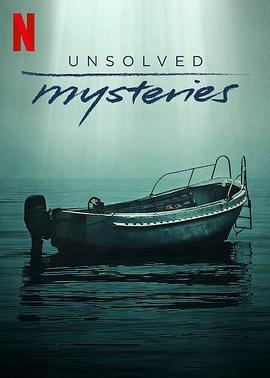 未解之谜 第五季 Unsolved Mysteries Season 5 (2024)