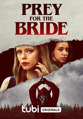 伴娘猎物杀 Prey for the Bride (2024)