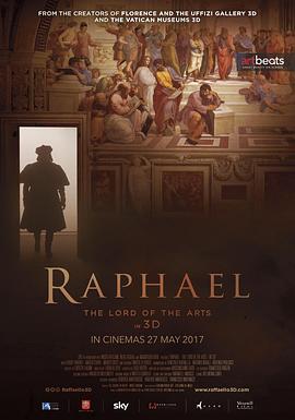 艺术之王拉斐尔 Raphael: The Lord of the Arts (2017)