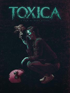 Toxica  (2020)