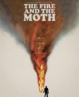 The Fire and the Moth  (2025)