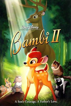 小鹿斑比2 Bambi 2 (2006)