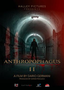 食尸人 2 Anthropophagus II (2022)