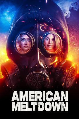 美国崩溃 American Meltdown (2023)