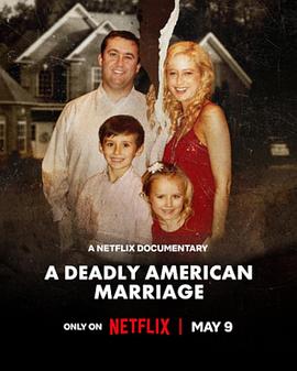 致命婚姻：美国逆伦案之谜 A deadly american marriage (2025)