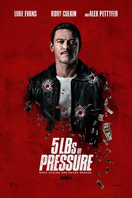 5磅压力 5 lbs of Pressure (2024)