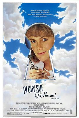 佩姬苏要出嫁 Peggy Sue Got Married (1986)