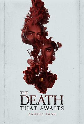 等待的死亡 The Death That Awaits (2024)