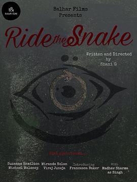 Ride the Snake  (2025)