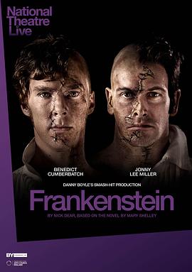 弗兰肯斯坦 National Theatre Live: Frankenstein (2011)