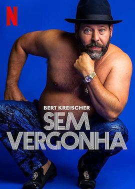 伯特·克赖舍：今夜来狂欢 Bert Kreischer: Razzle Dazzle (2023)