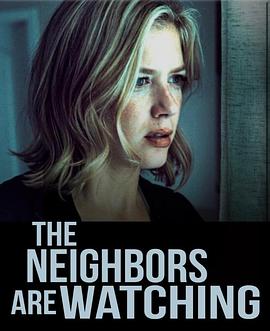 马路对面的房子 The Neighbors Are Watching (2023)
