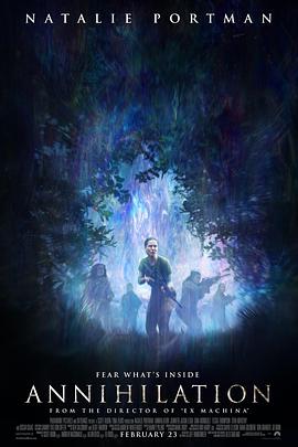 湮灭 Annihilation (2018)