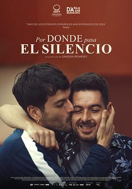 沉默擦肩而过 Por donde pasa el silencio (2024)