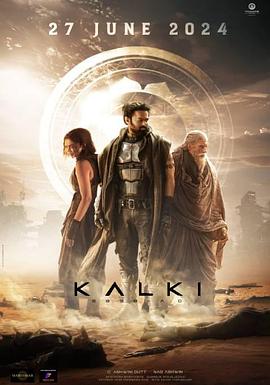 毗湿奴降临 Kalki 2898-AD (2024)
