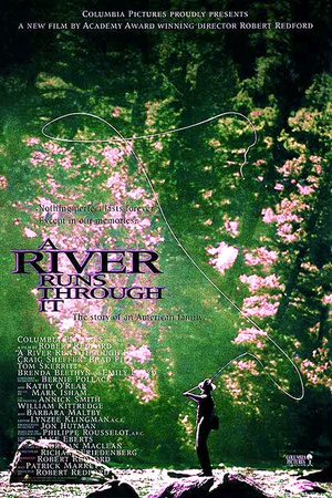 大河恋 A River Runs Through It (1992)