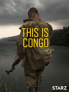 这是刚果 This Is Congo (2018)