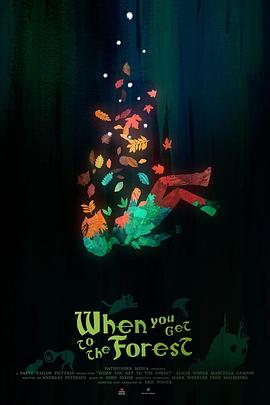 当你走近森林 When You Get to the Forest (2023)