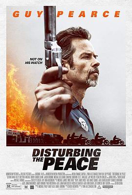扰乱治安 Disturbing the Peace (2020)