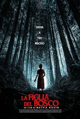 La figlia del bosco  (2025)