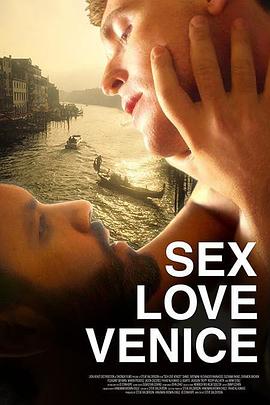 Sex Love Venice  (2024)