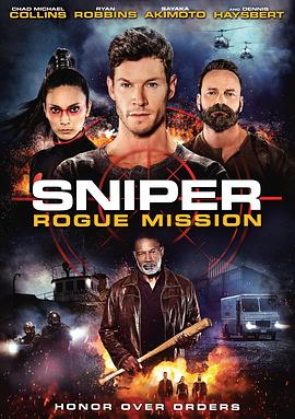 狙击：恶人使命 SNIPER: ROGUE MISSION (2022)
