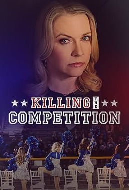Killing the Competition  (2025)