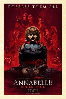 安娜贝尔3：回家 Annabelle Comes Home (2019)