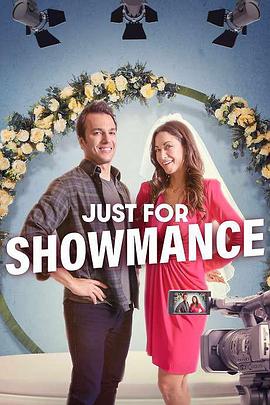 真情秀 Just for Showmance (2023)
